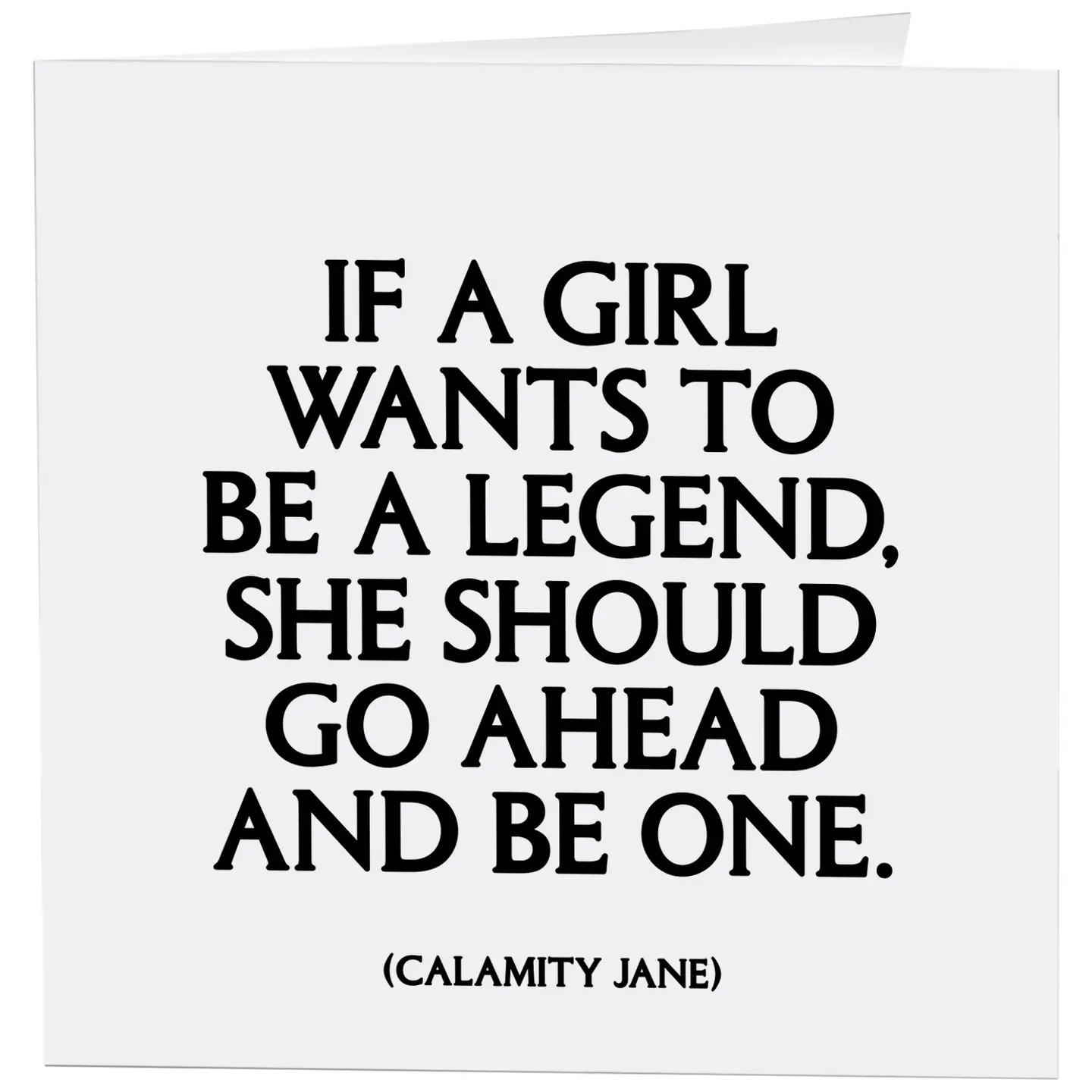 If A Girl Want To Be Card