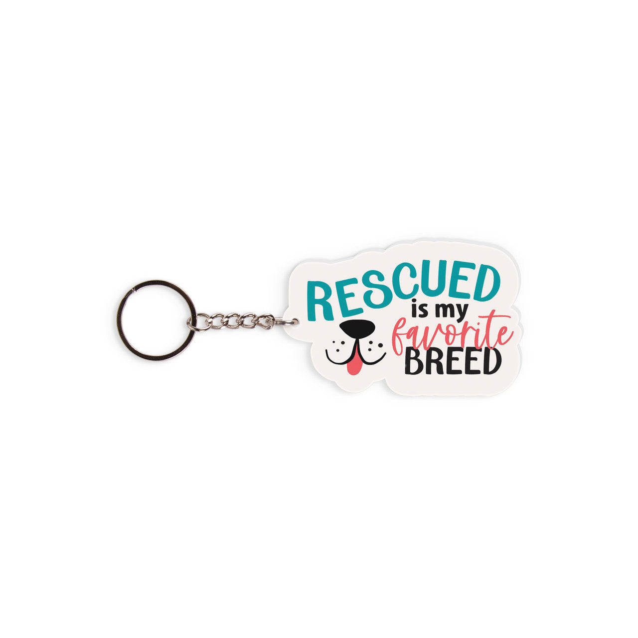 Rescued Is My Breed Keychain