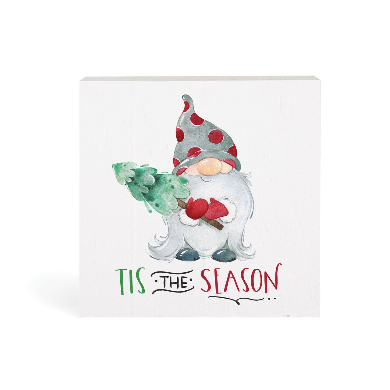TIS THE SEASON GNOME BLOCK SIGN