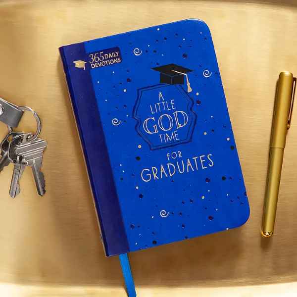 A LITTLE GOD TIME FOR GRADUATES