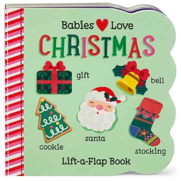 Babies Love Christmas Lift the Flap