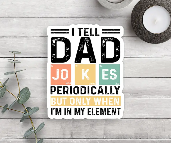 Dad Jokes Vinyl Sticker