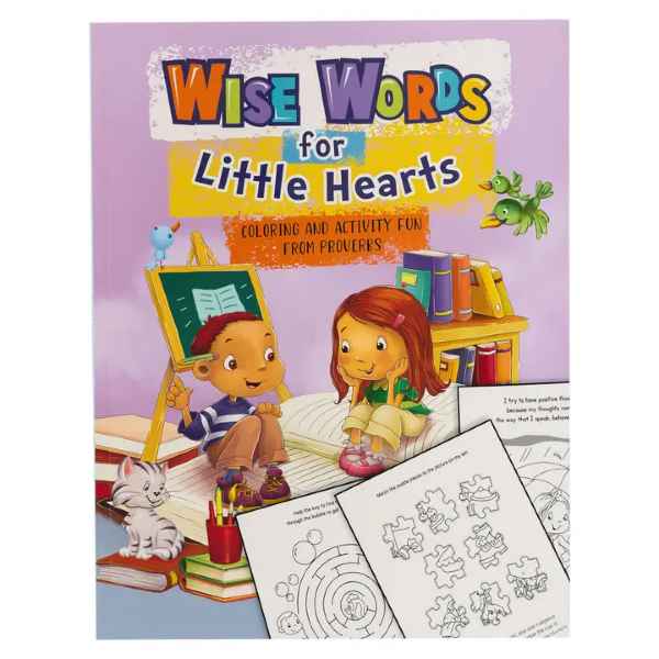 WISE WORDS FOR LITTLE HEARTS