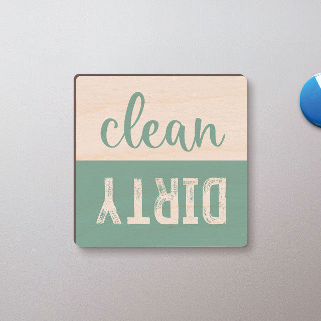 CLEAN - DIRTY MAGNET