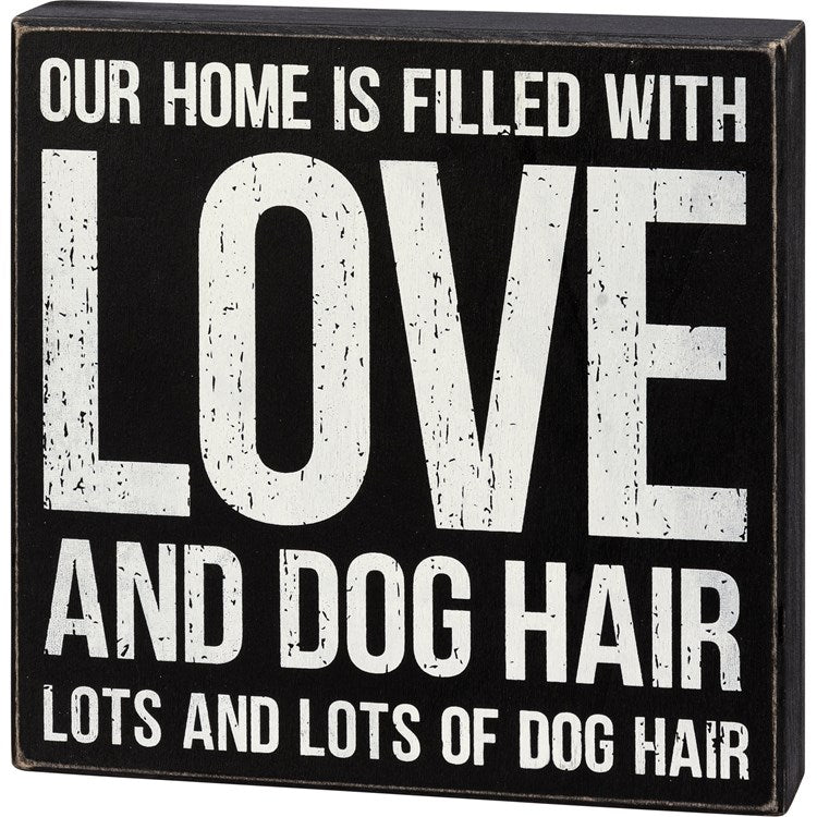 DOG HAIR BOX SIGN