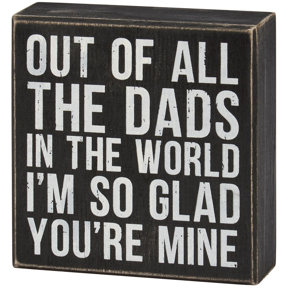 ALL THE DADS BOX SIGN
