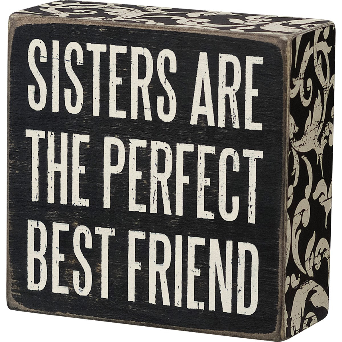 Sisters Are Perfect Box Sign