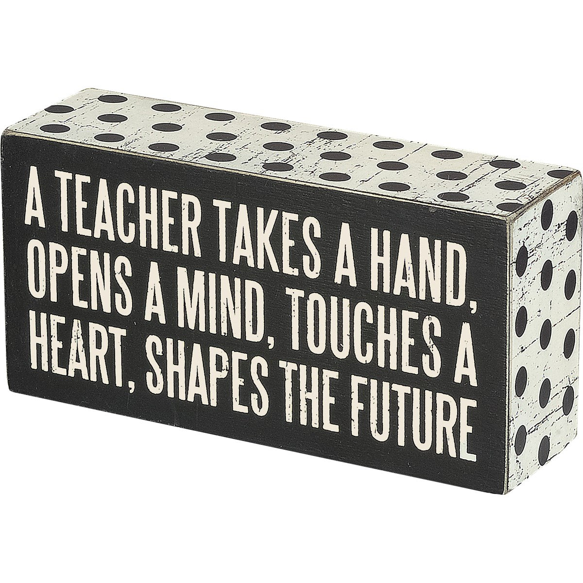*A Teacher Box Sign