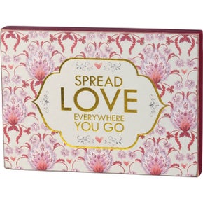Spread Love Block Sign