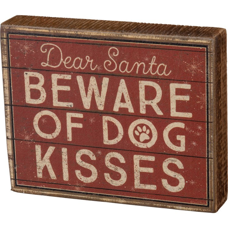 Dog Kisses Box Sign