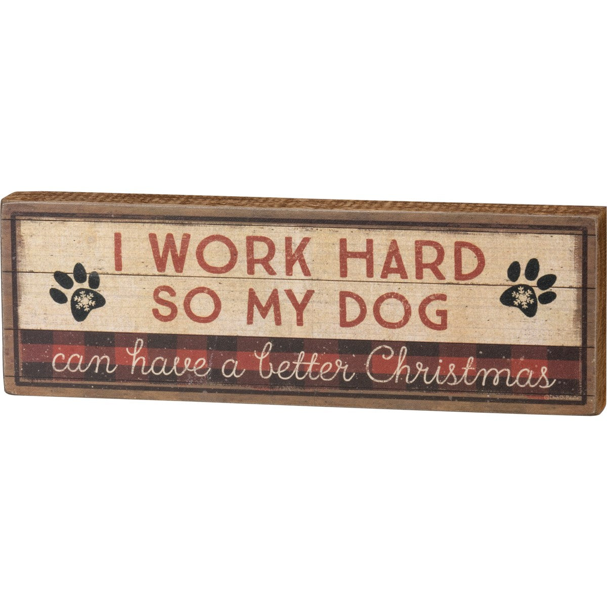 Work Hard Dog Block Sign