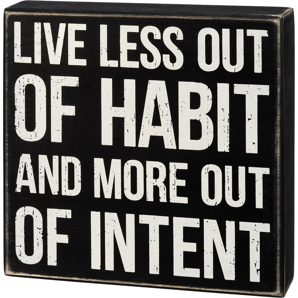 LIVE LESS BOX SIGN