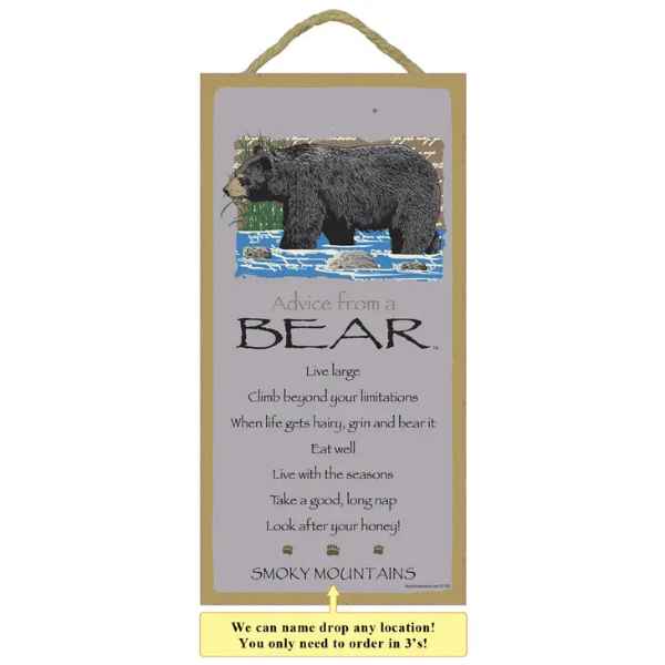 ADVICE FROM A BEAR SIGN