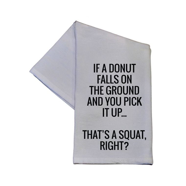 That's A Squart Right Tea Towel