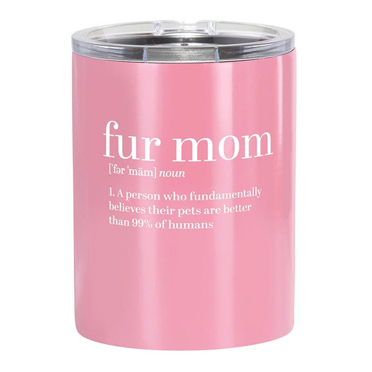 FUR MOM 12OZ TUMBLER