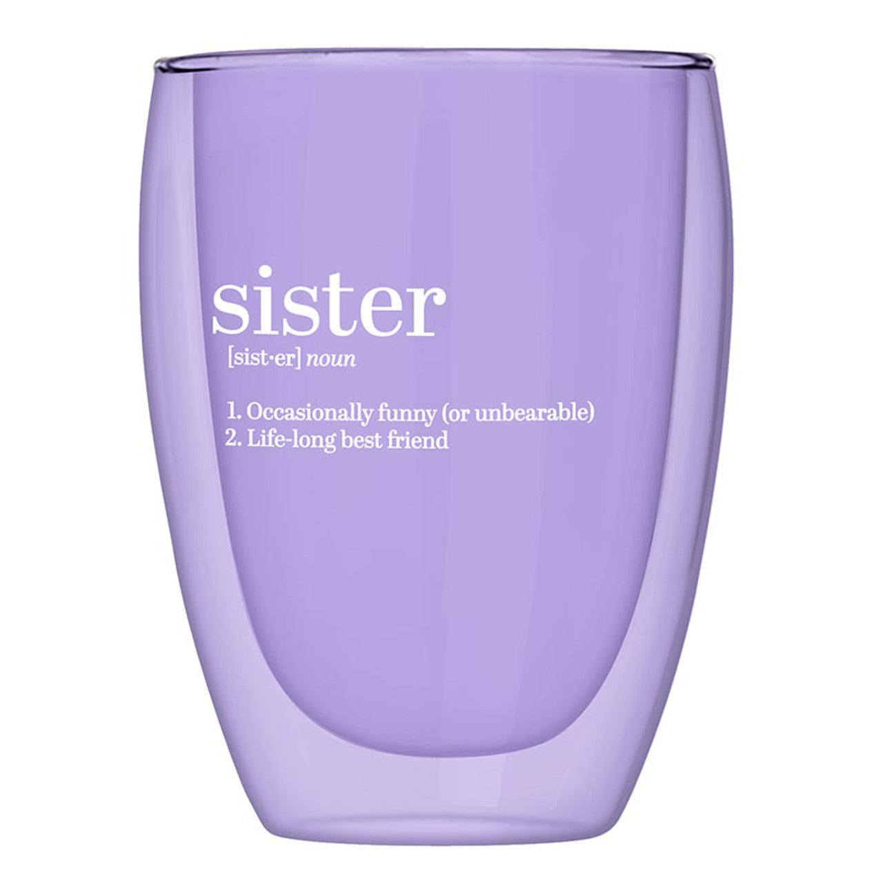 Sister Double Wall Stemless Glass