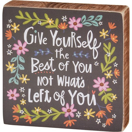 Best of You Block Sign
