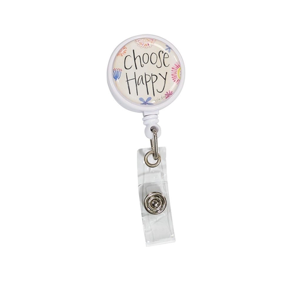 CHOOSE HAPPY BADGE REEL