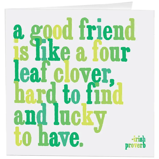 A Good Friend Is Card