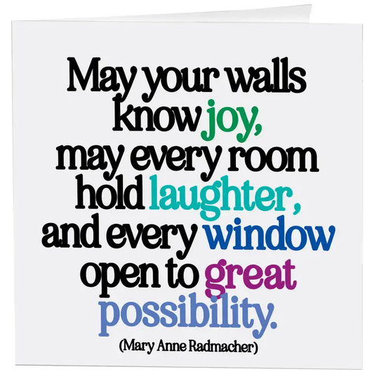 May Your Walls Know Joy Card
