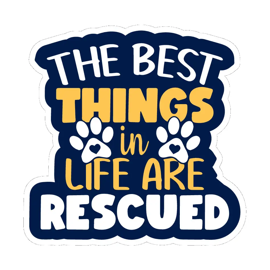 Best Tings in Life Are Rescued Sticker