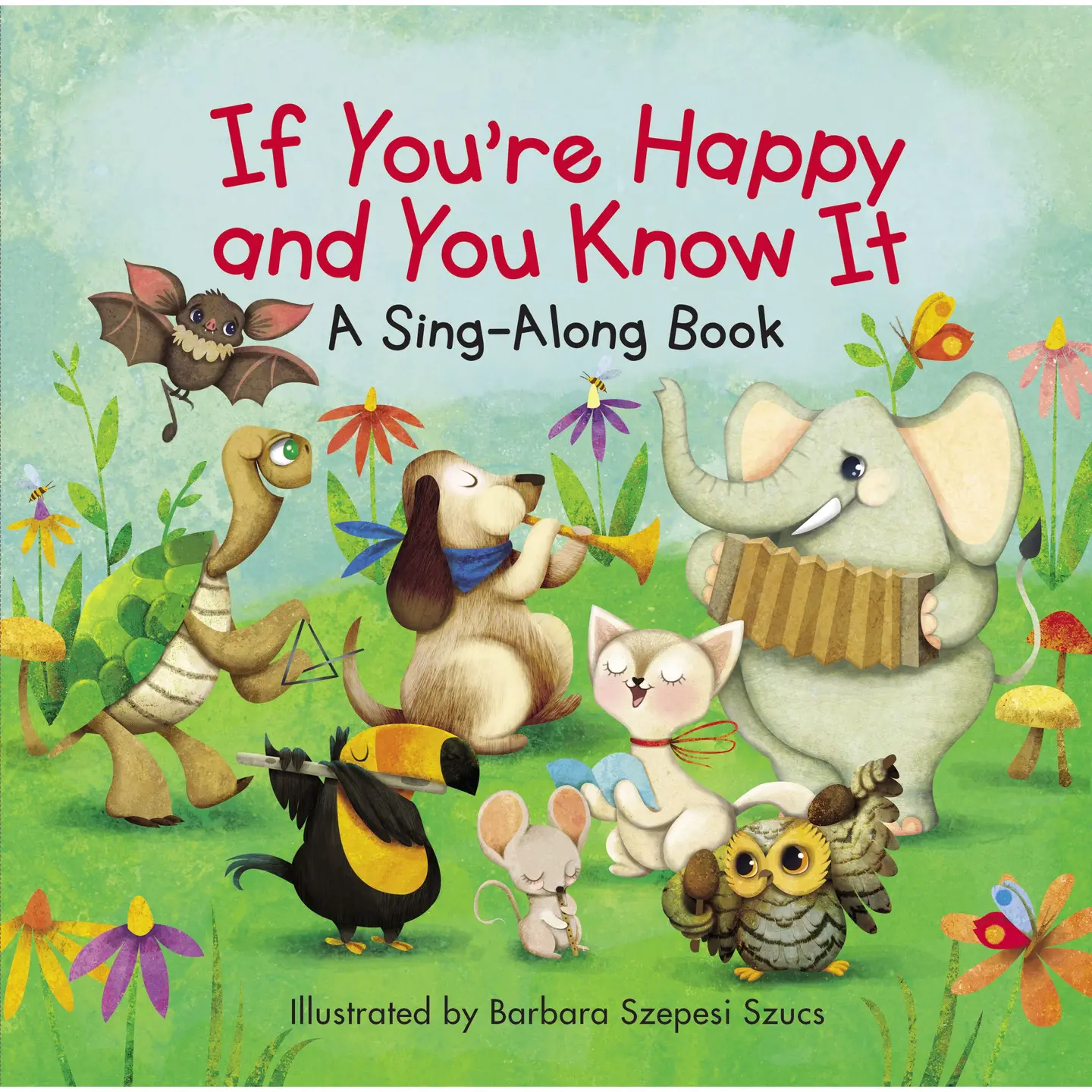 If You're Happy and You Know It Book