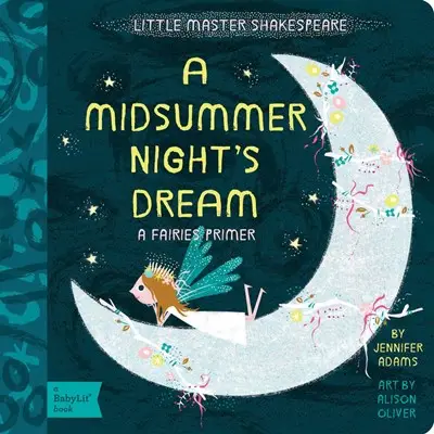 A Midsummer Nighs Dream Board Book