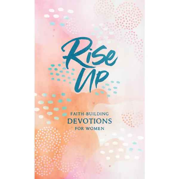 Rise Up Devotions For Women