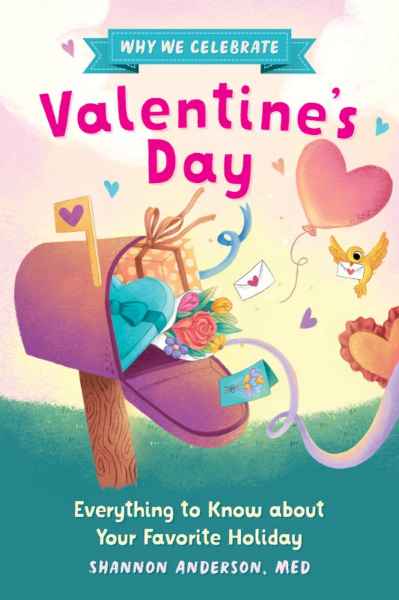 WHY WE CELEBRATE VALENTINES DAY