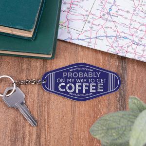 ON MY WAY TO GET COFFEE KEYCHAIN