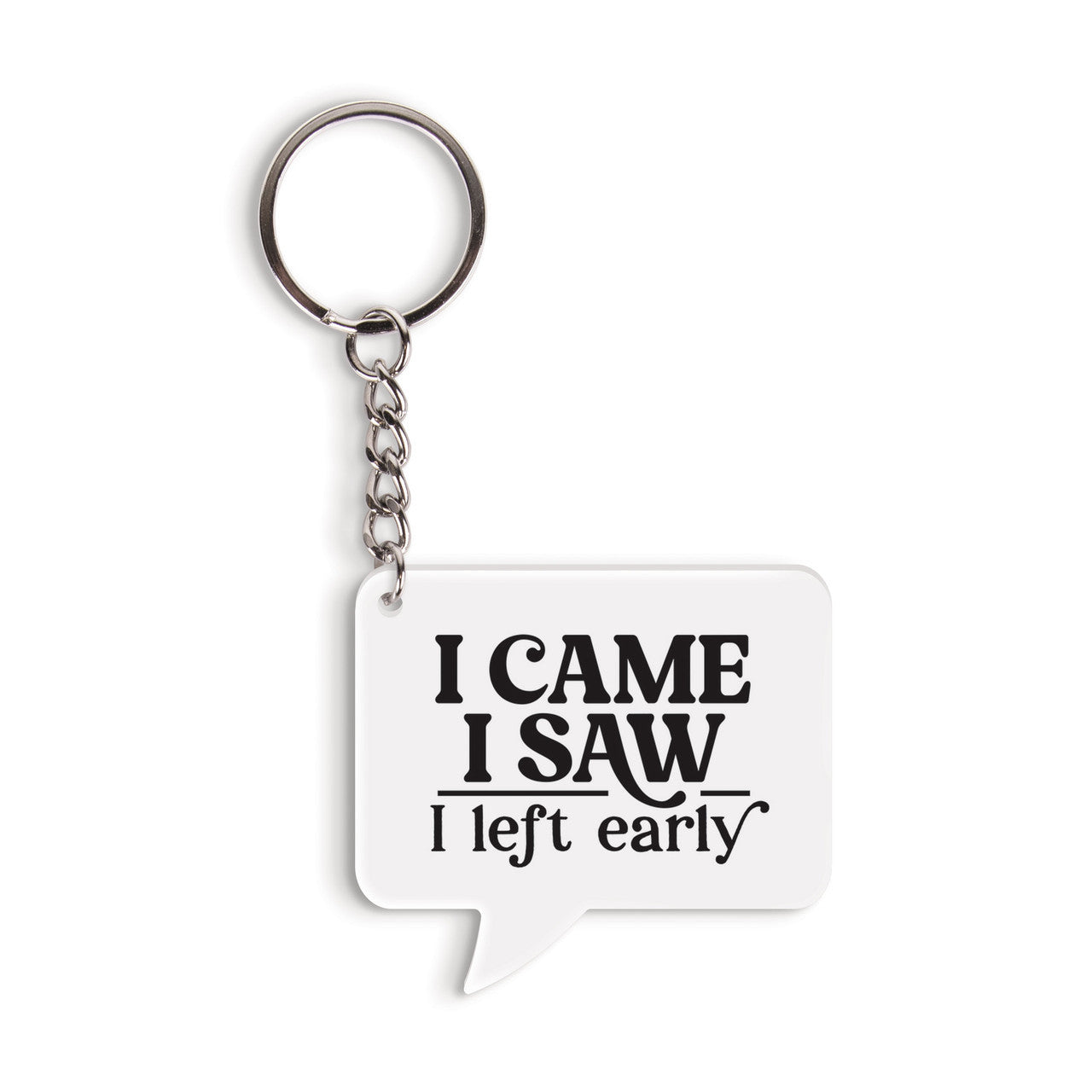 I Came I Saw Keychain