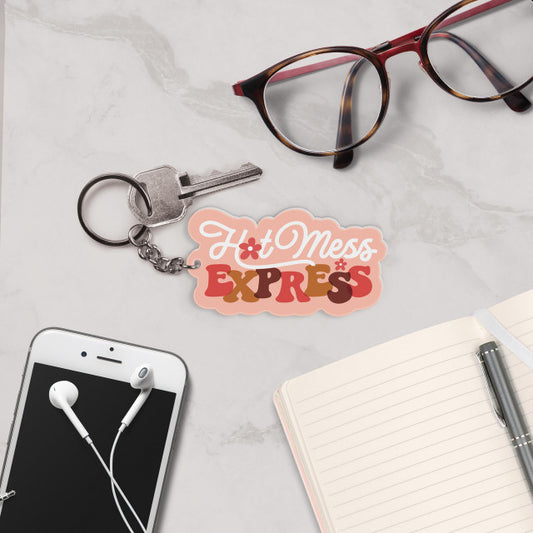 Hot Mess Keychain