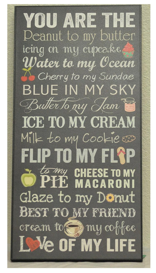 PEANUT TO MY BUTTER WALL ART 9X18