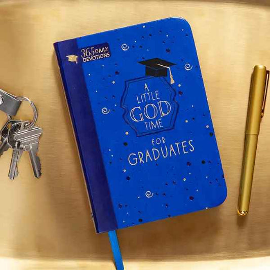 A LITTLE GOD TIME FOR GRADUATES