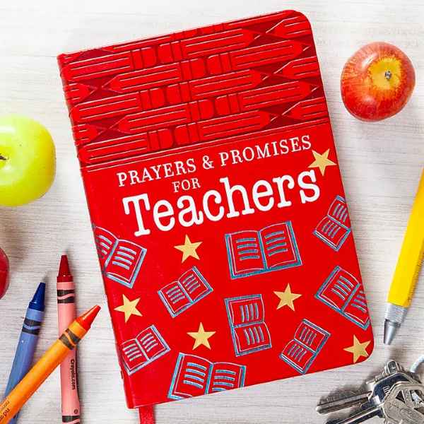 PRAYERS AND PROMISES FOR TEACHERS
