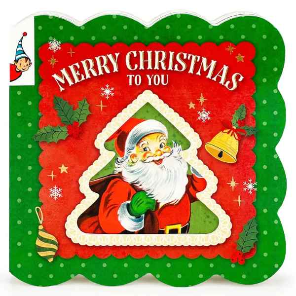 Merry Christmas To You Board Book