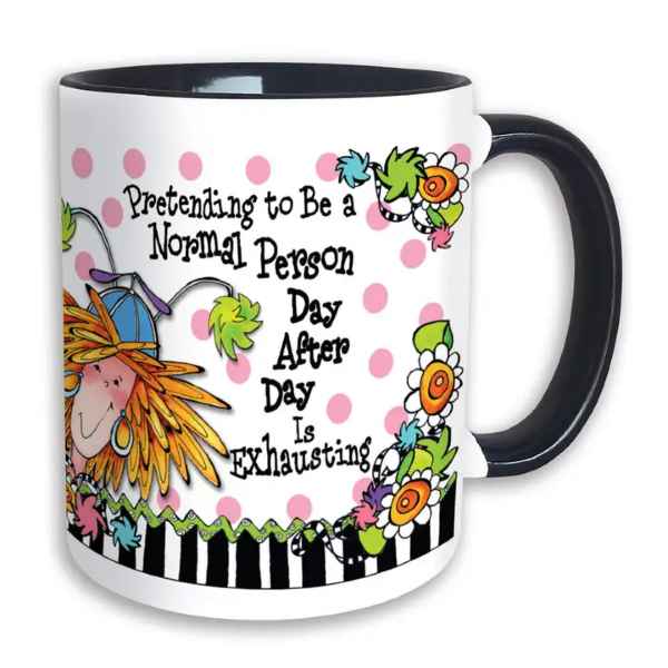 Pretending To Be Normal Suzy Toronto Mug
