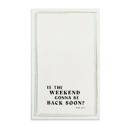Back Soon Flour Sack Towel