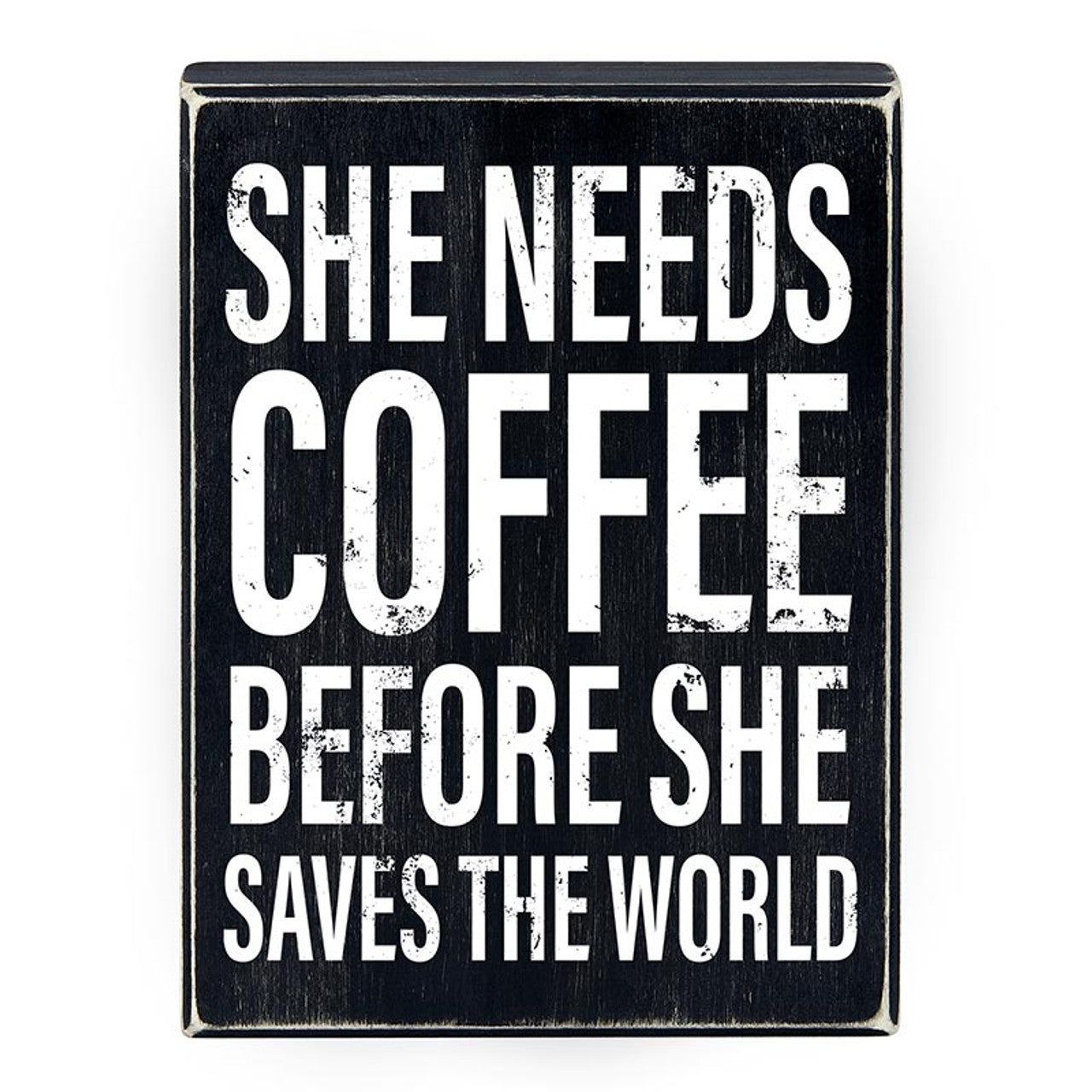 Need Coffee Box Sign