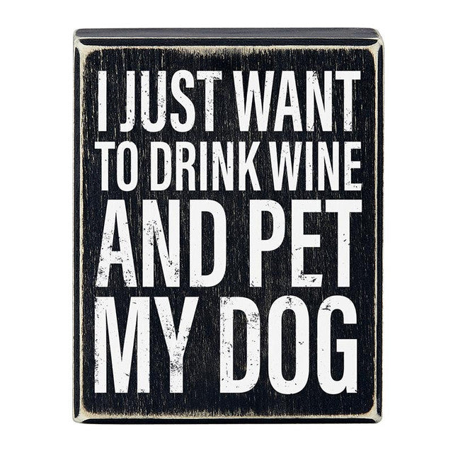 DRINK WINE BLOCK SIGN