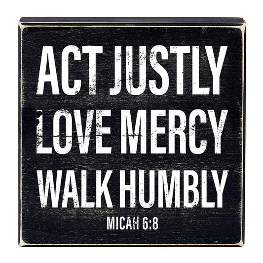 MICAH 6:8 BOX SIGN