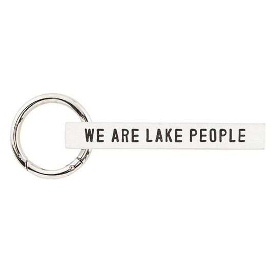 We Are Lake People Key Chain