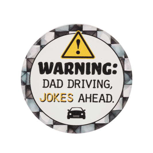 DAD JOKES AHEAD CAR COASTER