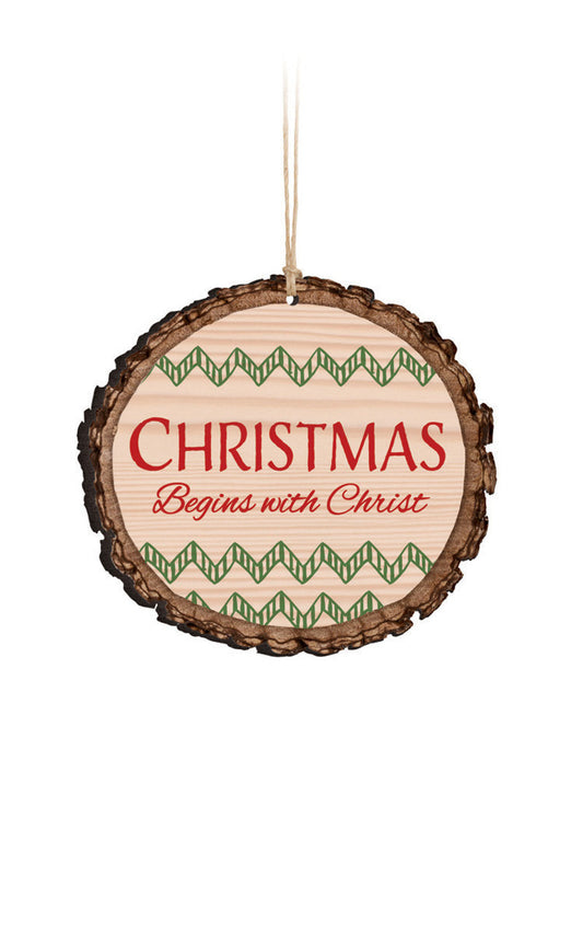 Christmas Begins With Christ Ornament