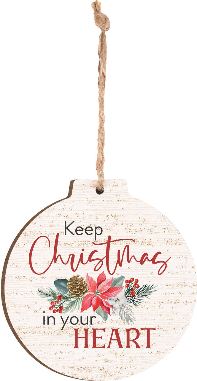 Keep Christmas in Your Heart Ornament