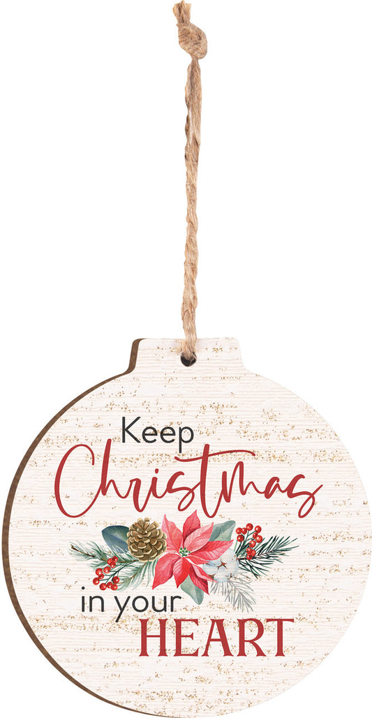 Keep Christmas in Your Heart Ornament