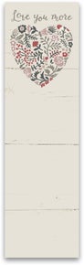 *Love You More List Pad