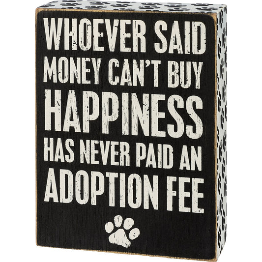 ADOPTION FEE BOX SIGN