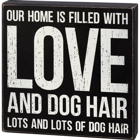 DOG HAIR BOX SIGN