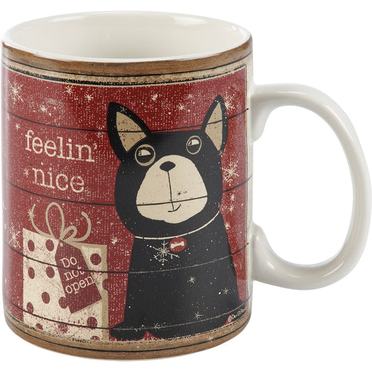Feelin Nice Dog Mug